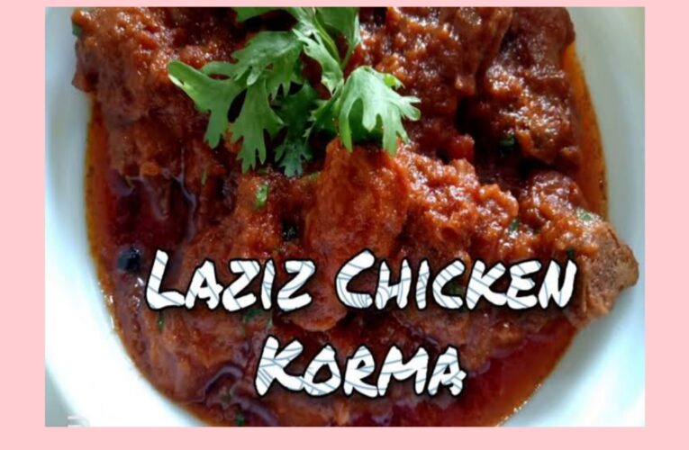 Laziz shahi chicken Korma recipe in hindi