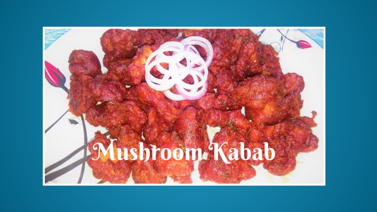 Mushroom kabab recipe in Hindi